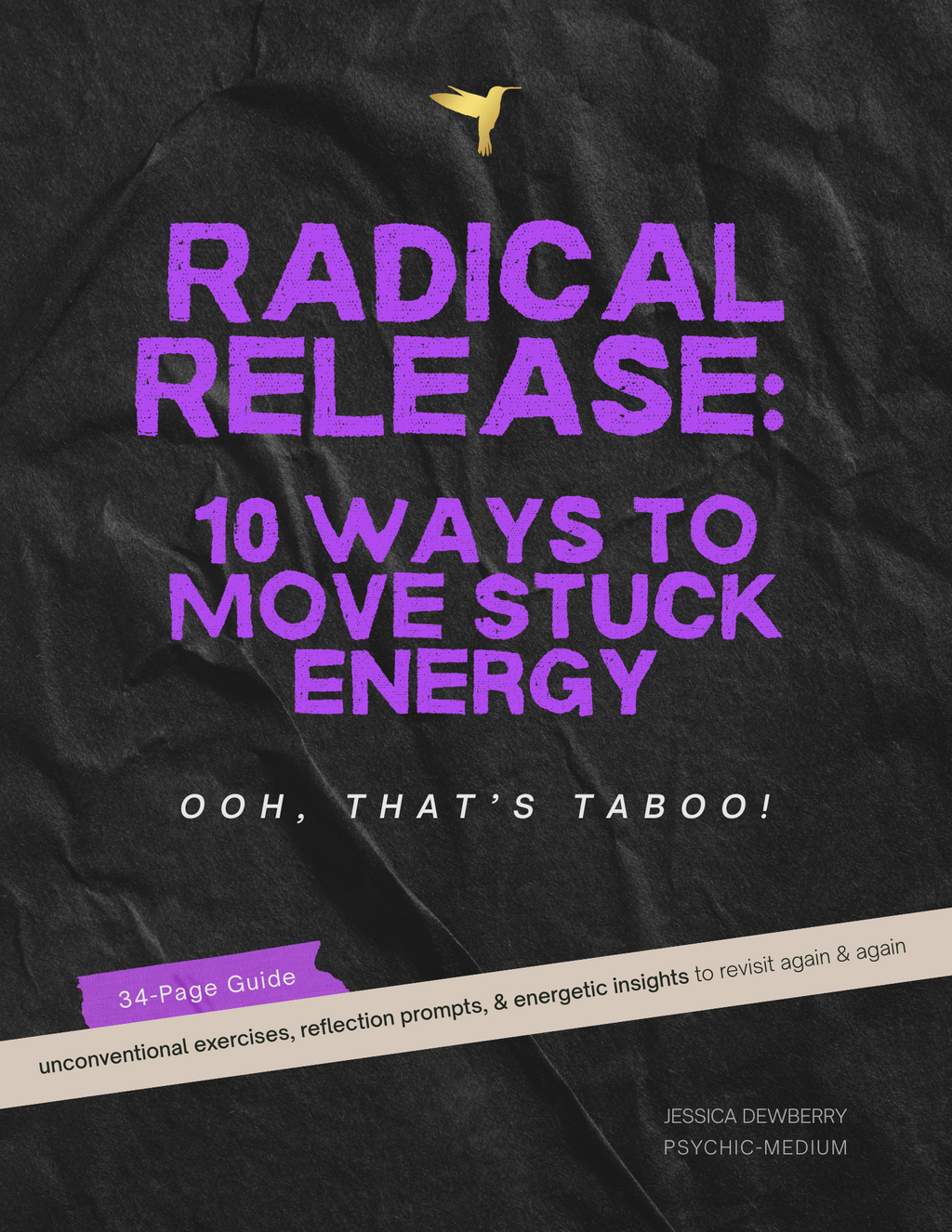 FREE Download - Radical Release: 10 Ways to Move Stuck Energy